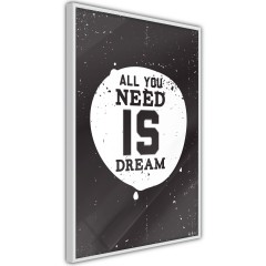 Poster - All You Need Is Dream [Poster]