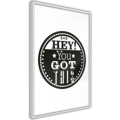 Poster - Hey! You Got This [Poster]